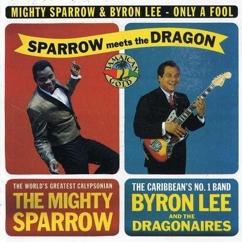 Mighty Sparrow & Byron Lee and the Dragonaires